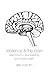 Resilience and the Brain: Reflections on neuroplasticity and mental health (New Publishers Series)
