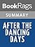 Summary & Study Guide After the Dancing Days by Margaret I. Rostkowski