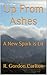 Up From Ashes by R. Gordon Carlton