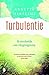 Turbulentie by Annette Herfkens