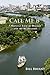 Call Me B: A Hopeful View of History and the Revolution