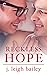Reckless Hope (Letting Go, #2)
