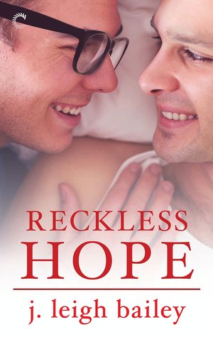 Reckless Hope (Letting Go, #2)