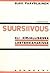 Suursiivous, eli, Kirjallis...