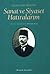 Sanat ve Siyaset Hatıralarım by Celal Esat Arseven