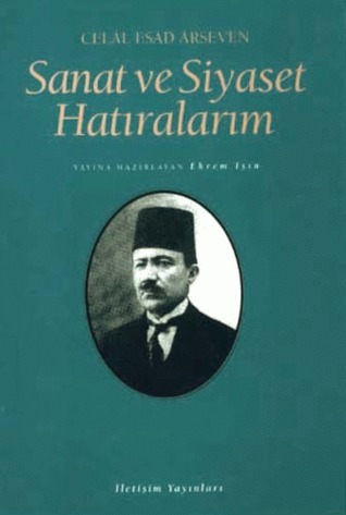Sanat ve Siyaset Hatıralarım (Paperback)