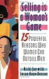 Selling Is a Woman's Game