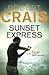 Sunset Express by Robert Crais Sunset Express by Robert Crais