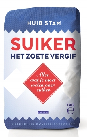 Suiker: het zoete vergif (Paperback)
