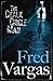 The Chalk Circle Man (Commissaire Adamsberg Book 1)