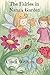 The Fairies in Nana's Garden: and their secrets