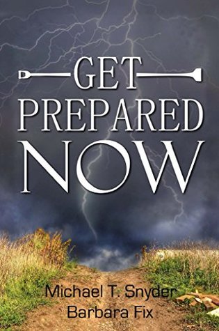 Get Prepared Now!: Why A Great Crisis Is Coming & How You Can Survive It (Kindle Edition)