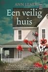 Een veilig huis by Ann Leary