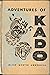 Adventures of Kado