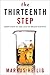 The Thirteenth Step: Addiction in the Age of Brain Science