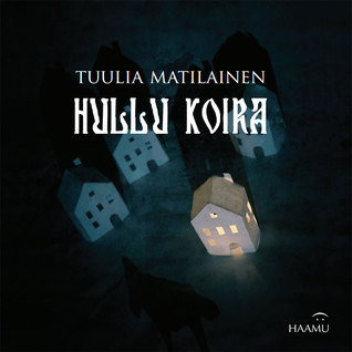 Hullu koira (Paperback)