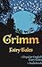 Grimm Fairy Tales (+Audiobook): With Popular English Fairy Tales