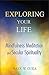 Exploring Your Life: Mindfulness Meditation and Secular Spirituality
