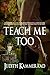 Teach Me Too