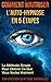 Comment Maitriser l'Auto-Hypnose En 5 Étapes: La Méthode Simple Pour Obtenir Ce Que Vous Voulez Vraiment
