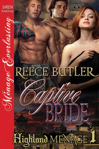 Captive Bride (Highland Menage, #1)