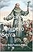 The Life Of Ven. Padre Junipero Serra: Illustrated