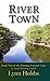 River Town (Running Forward Book 2)