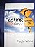 FASTING MADE SIMPLE ISIAH 58