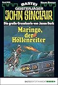 John Sinclair 26: Maringo, der Höllenreiter