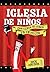 Iglesia de NiÑos: CONVIERTA SU CIRCO EN UN CULTO (Turning your Circus into a Service) (Spanish Edition)