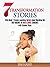7 Transformation Stories: L...
