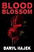 Blood Blossom