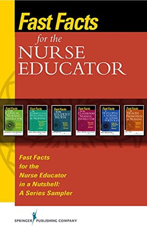 Fast Facts for the Nurse Educator (Kindle Edition)