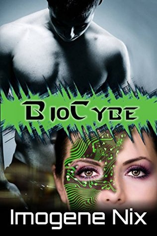 BioCybe (Kindle Edition)