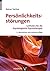 Persönlichkeitsstörungen by Rainer Sachse