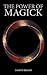 The Power of Magick