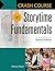 Crash Course in Storytime Fundamentals, 2nd Edition