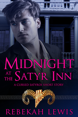 Midnight at the Satyr Inn (The Cursed Satyroi, #1.5)