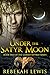 Under the Satyr Moon (The C...