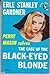The Case of the Black-Eyed Blonde