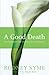 A Good Death: An Argument F...