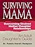 Surviving Mama