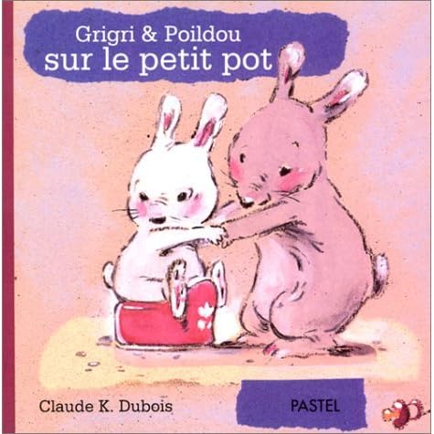 Grigri Poildou Sur Le Petit Pot By Claude K Dubois