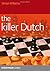 Killer Dutch
