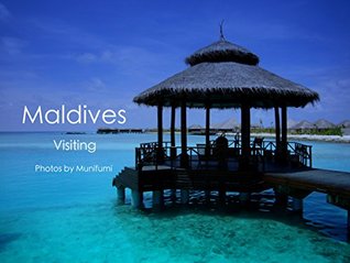 MALDIVES VISITING (Japanese Edition)