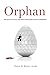 Orphan: The Quest to Save C...