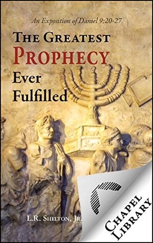 The Greatest Prophecy Ever Fulfilled (Kindle Edition)