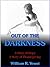 Out of the Darkness