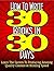 How To Write 30 Books In 30 Days - Learn The Secrets To Producing Amazing Quality Content At Blinding Speed (PUBLISHERS PLATNUM PICK Book 1)