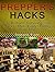 Prepper's Hacks by Stephanie Evans